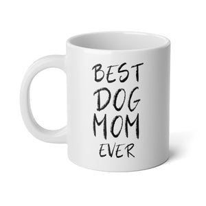 Best Dog Mom Statement Mug