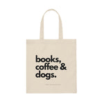 Load image into Gallery viewer, Books, Coffee, and Dogs Tote Bag
