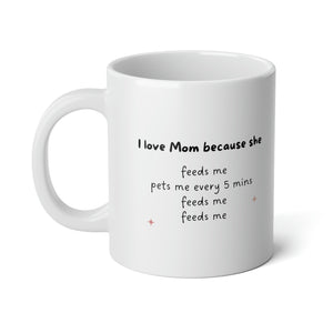 I Love Mom Statement Mug