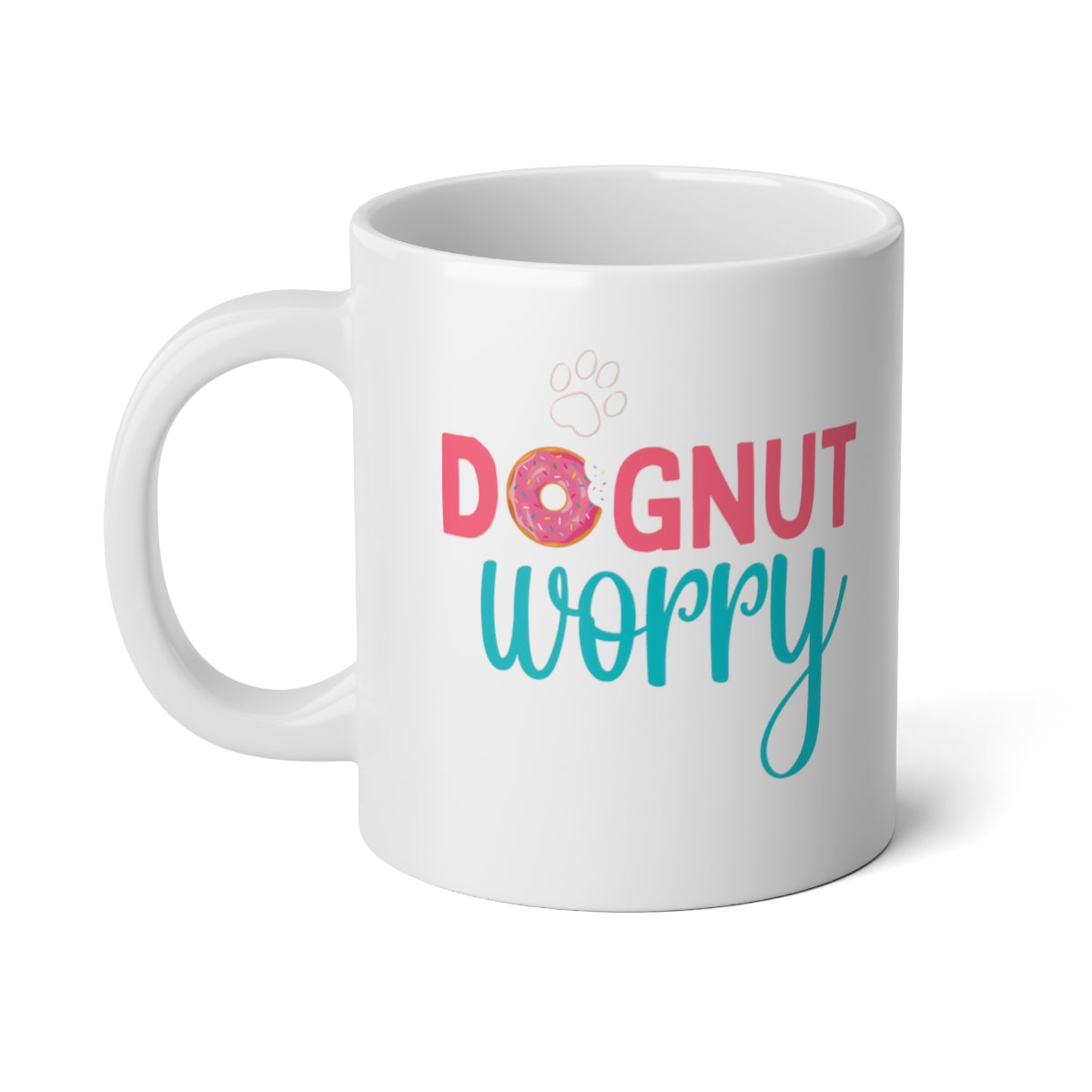 Dognut Worry Statement Mug