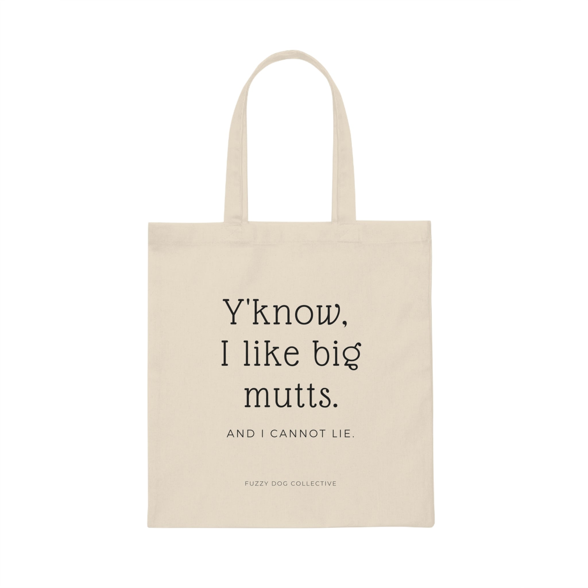 I Like Big Mutts Tote Bag